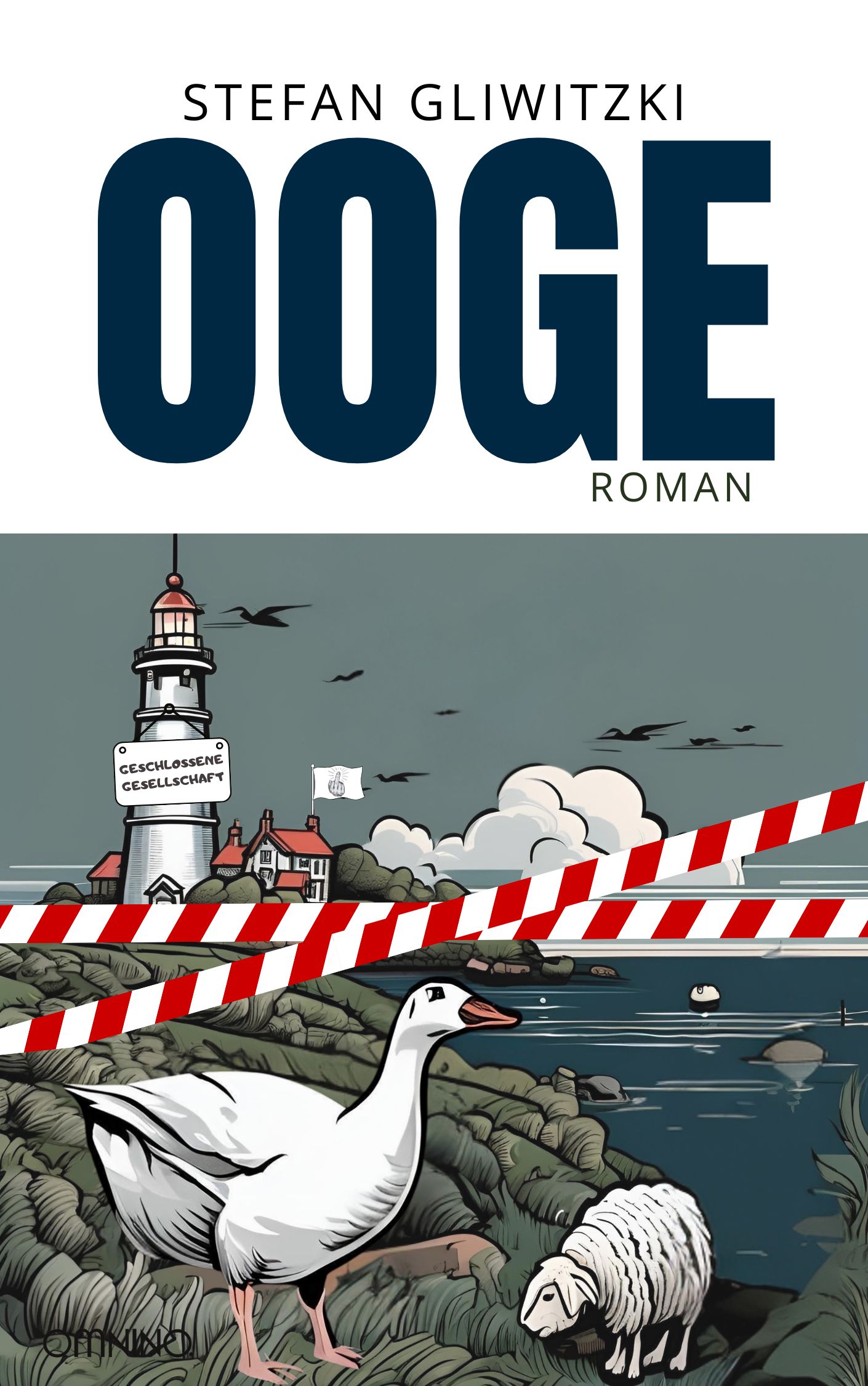 Ooge: Roman. Ein Buch von Stefan Gliwitzki